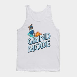 Grind Mode Tank Top